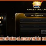 Cộng Đồng Game Thủ Đánh Giá Hitclub Thế Nào
